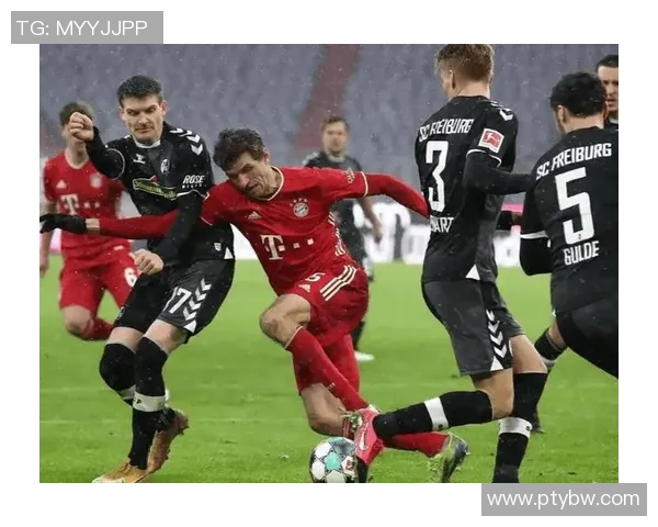 精彩对决视频直播拜仁慕尼黑迎战弗赖堡全场盛况不容错过